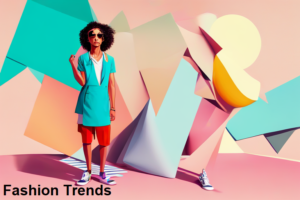 Read more about the article Fashion Trends